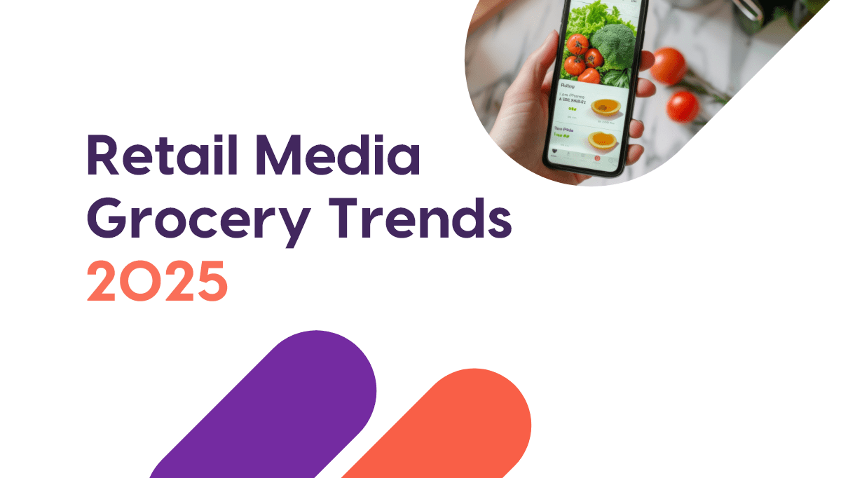 Grocery in Retail Media will Unlock Customer Connections in 2025 – Are ...